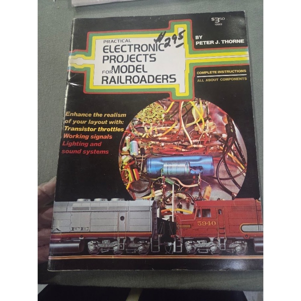 Practical Electronic Projects for Model Railroaders Peter J Thorne Kalmbach Book